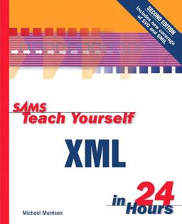Teach Yourself XML in 24 Hours