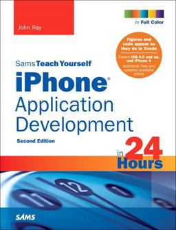 iPhone Application Development in 24 Hours