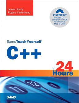 Sams Teach Yourself C++ in 24 Hours 5th 9780672333316 Front Cover