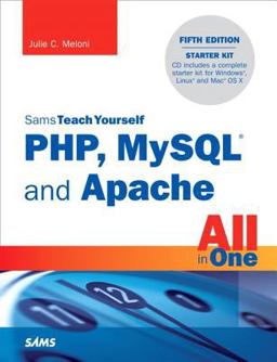 Sams Teach Yourself PHP, MySQL and Apache All in One 5th 9780672335433 Front Cover