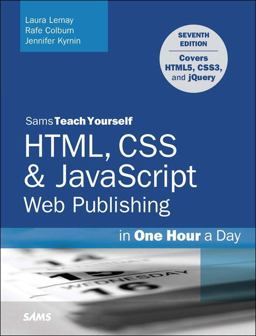 Web Publishing with Html5 and Css3 in One Hour a Day 7th 9780672336232 Front Cover