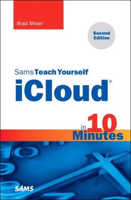 Sams Teach Yourself ICloud in 10 Minutes 2nd 9780672336959 Front Cover