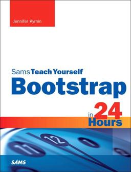 Bootstrap in 24 Hours, Sams Teach Yourself  9780672337048 Front Cover