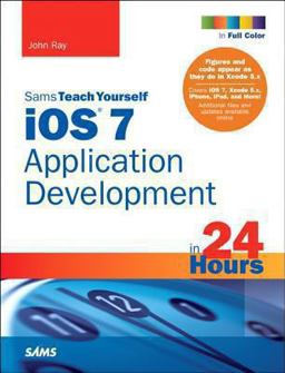 iOS 7 Application Development in 24 Hours