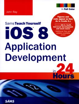 iOS 8 Application Development in 24 Hours