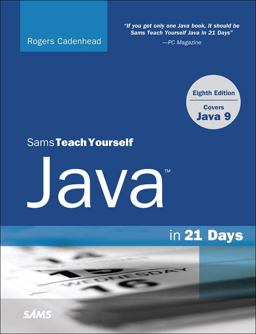 Sams Teach Yourself Java in 21 Days (Covers Java 11/12) 8th 9780672337956 Front Cover