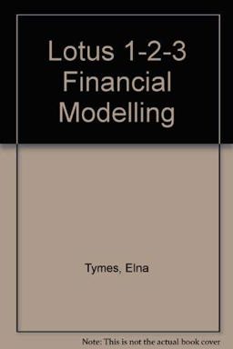 Lotus 1-2-3 Financial Models