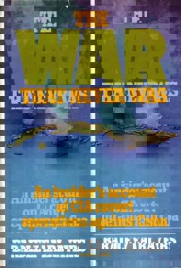 The War That Never Was