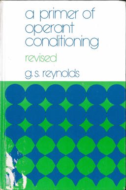 A Primer of Operant Conditioning