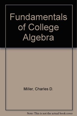 Fundamentals of College Algebra
