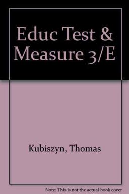 Educational Testing and Measurement