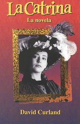 Catrina La Novela 1st 9780673215888 Front Cover