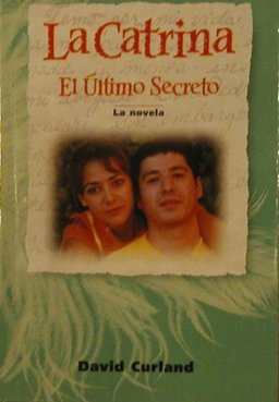 Lc2 99 Reader Novel El Ultimo Secreto  9780673218469 Front Cover
