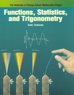 Functions, Statistics and Trigonometry  9780673331991 Front Cover