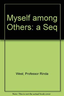 Myself among Others