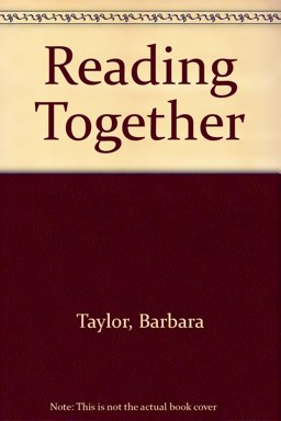 Reading Together, Preschool to Grade 3