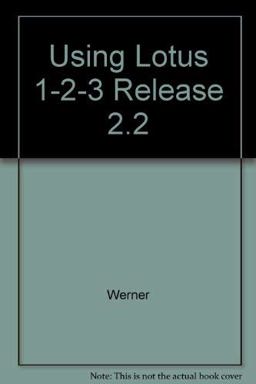 Using Lotus 1-2-3 (Version 2.2)