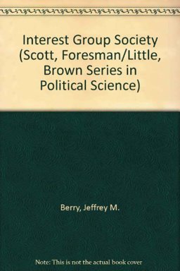 Interest Group Society 2nd 1989 9780673398895 Front Cover