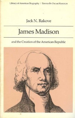 James Madison Creation  9780673399946 Front Cover