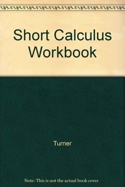 Short Calculus Workbook
