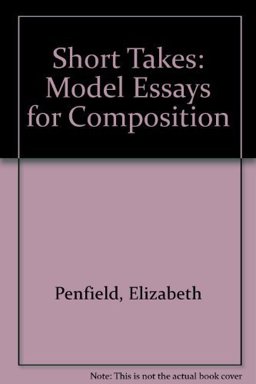 Short Takes : Model Essays for Composition 4th 9780673465986 Front Cover