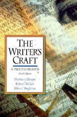 A Process Reader, the Writer's Craft
