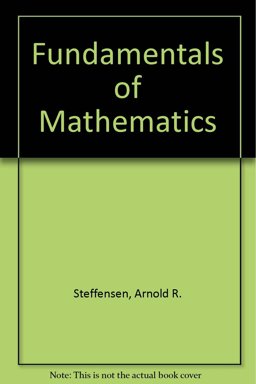 Fundamentals of Mathematics Fundamentals of Mathematics