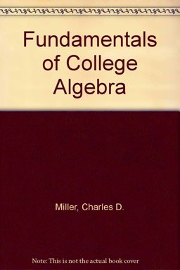 Fundamentals of College Algebra