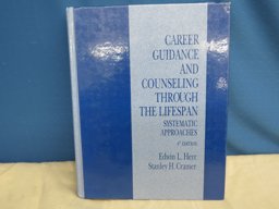 Career Guidance and Counseling Through the Life Span