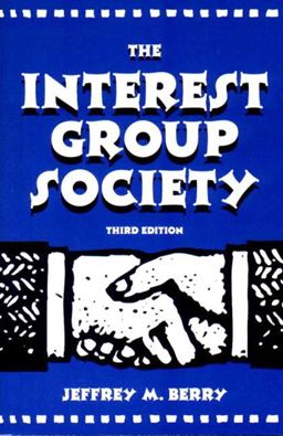 Interest Group Society 3rd 9780673525116 Front Cover