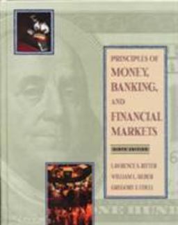 Principles of Money, Banking and Financial Markets 9th 9780673980533 Front Cover