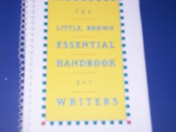 The Little, Brown Essential Handbook for Writers