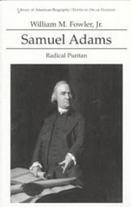 Samuel Adams Radical Puritan  9780673992932 Front Cover