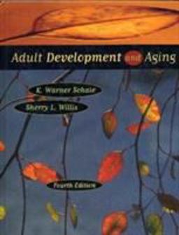 Adult Development and Aging 4th 9780673994028 Front Cover