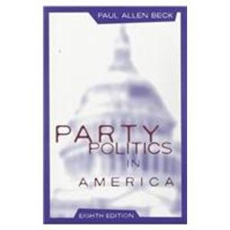 Party Politics in America 8th 9780673995780 Front Cover