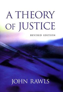 A Theory of Justice A Theory of Justice