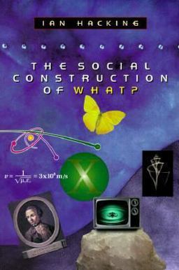 Social Construction of What?  9780674004122 Front Cover