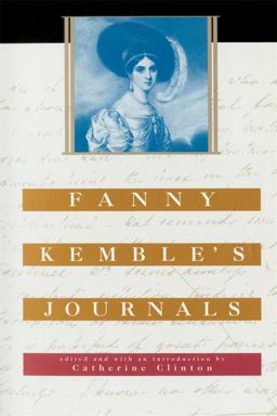 Fanny Kemble's Journals  9780674004405 Front Cover
