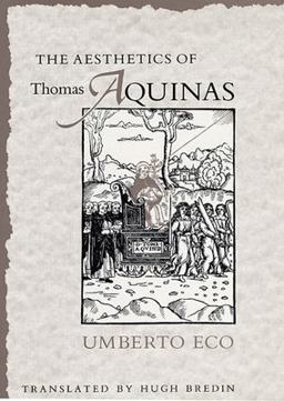 Aesthetics of Thomas Aquinas  9780674006768 Front Cover