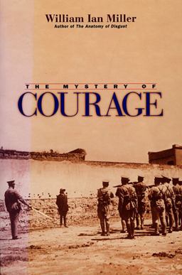Mystery of Courage  9780674008267 Front Cover