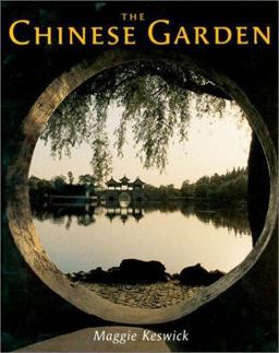 Chinese Garden : History, Art and Architecture 3rd 9780674010864 Front Cover
