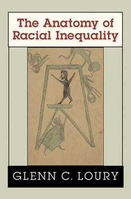 Anatomy of Racial Inequality  9780674012424 Front Cover