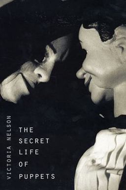 Secret Life of Puppets  9780674012448 Front Cover