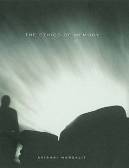 Ethics of Memory  9780674013780 Front Cover