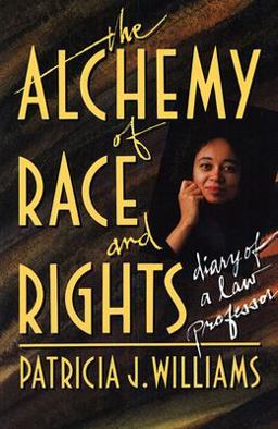 Alchemy of Race and Rights  9780674014718 Front Cover