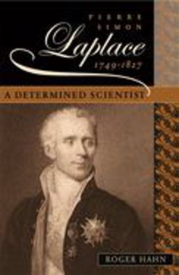 Pierre Simon Laplace, 1749-1827 Pierre Simon Laplace, 1749-1827