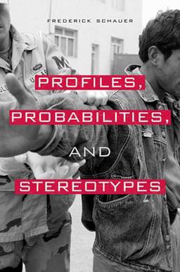 Profiles, Probabilities, and Stereotypes  9780674021181 Front Cover