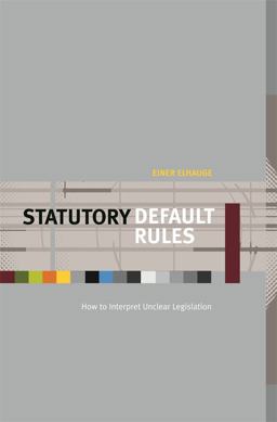 Statutory Default Rules How to Interpret Unclear Legislation  9780674024601 Front Cover
