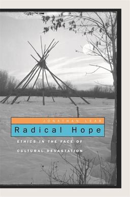 Radical Hope Ethics in the Face of Cultural Devastation  9780674027466 Front Cover
