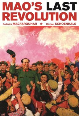 Mao's Last Revolution  9780674027480 Front Cover